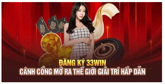 33win - Trải Nghiệm Chơi Thú Vị Tại Cổng Game Hàng Đầu